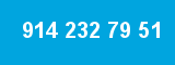 914 232 79 51